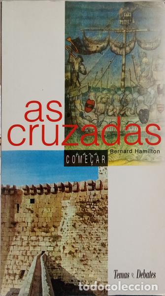 B&uuml;cher: HAMILTON. (Bernard) - AS CRUZADAS.