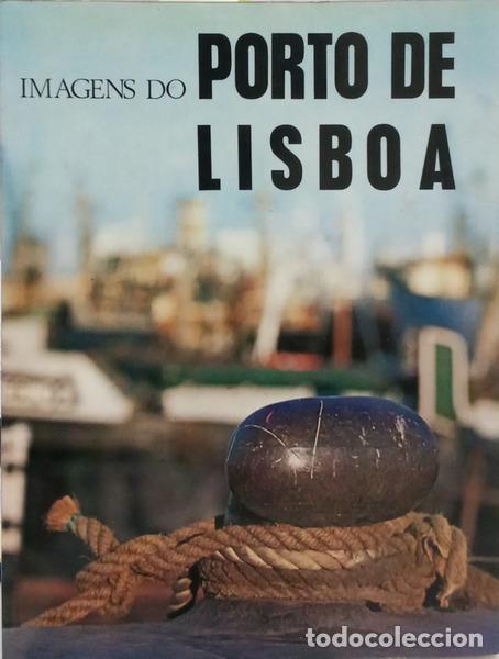 Libros: IMAGENS DO PORTO DE LISBOA.