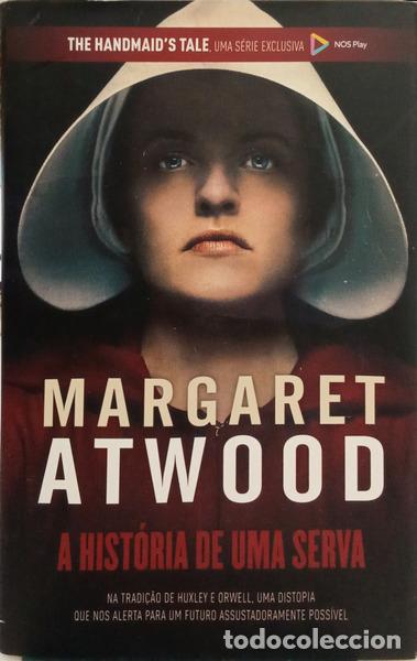 Libros: ATWOOD. (Margaret) - A HIST&Oacute;RIA DE UMA SERVA. [REIMP.]