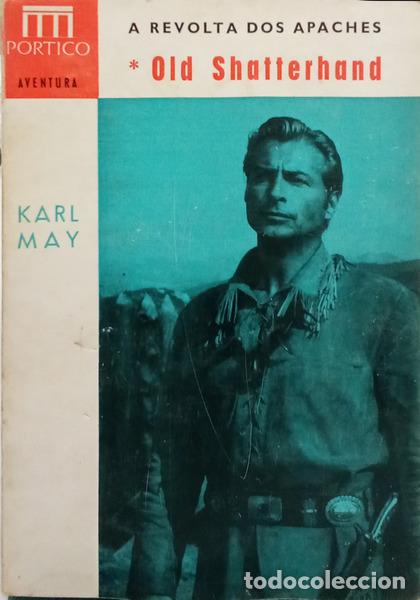 B&uuml;cher: MAY. (Karl) - A REVOLTA DOS APACHES, I - OLD SHATTERHAND.