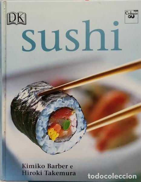 Libros: BARBER. (Kimiko) e Hiroki Takemura. - SUSHI. [2.&ordf; REIMP.]
