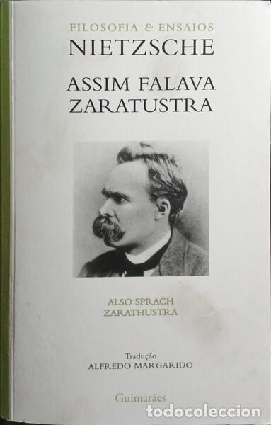 Libros: NIETZSCHE. (Friedrich Wilhelm) - ASSIM FALAVA ZARATUSTRA. [16.&ordf; EDI&Ccedil;&Atilde;O]