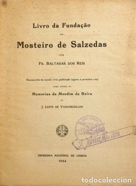 Libros: REIS. (Frei Baltazar dos) - LIVRO DA FUNDA&Ccedil;&Atilde;O DO MOSTEIRO DE SALZEDAS.