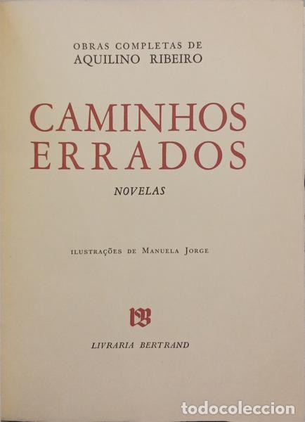 B&uuml;cher: RIBEIRO. (Aquilino) - CAMINHOS ERRADOS. [TIRAGEM ESPECIAL]