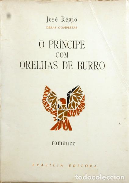 B&uuml;cher: R&Eacute;GIO. (Jos&eacute;) - O PR&Iacute;NCIPE COM ORELHAS DE BURRO. [TIRAGEM ESPECIAL]