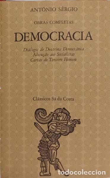 Libros: ANT&Oacute;NIO S&Eacute;RGIO. - DEMOCRACIA. - Foto 1