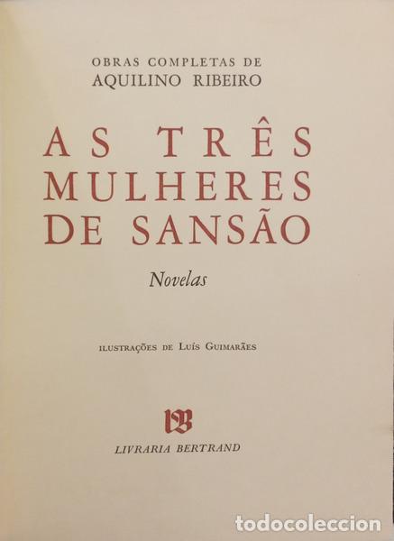 books: RIBEIRO. (Aquilino) - AS TR&Ecirc;S MULHERES DE SANS&Atilde;O.