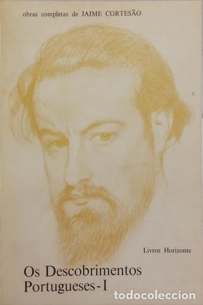 books: CORTES&Atilde;O. (Jaime) - OS DESCOBRIMENTOS PORTUGUESES. [6 VOLS.]