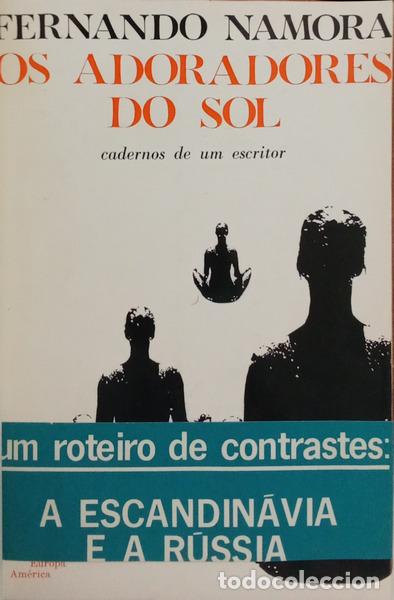 books: NAMORA. (Fernando) - OS ADORADORES DO SOL. [1.&ordf; EDI&Ccedil;&Atilde;O]