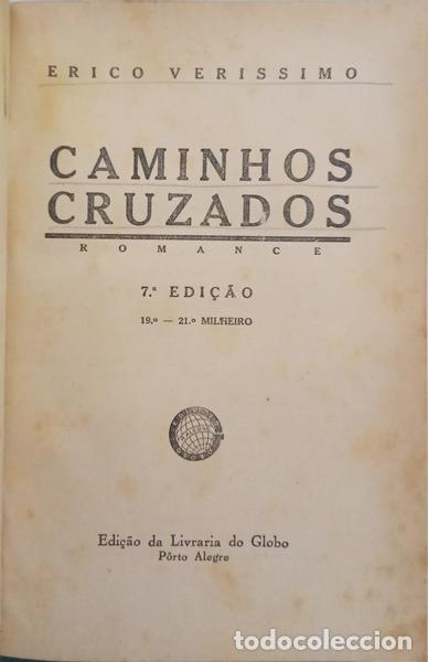 Libri di seconda mano: VERISSIMO. (Erico) - CAMINHOS CRUZADOS.