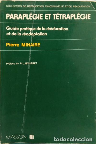 books: MINAIRE. (Pierre) - PARAPL&Eacute;GIE ET T&Eacute;TRAPL&Eacute;GIE.