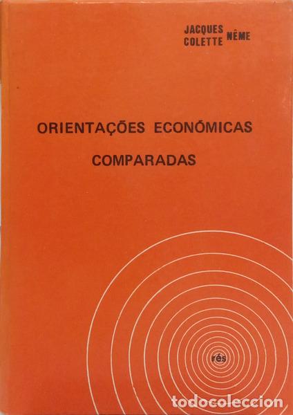 Libri di seconda mano: N&Ecirc;ME. (Jacques) e Colette N&ecirc;me. - ORIENTA&Ccedil;&Otilde;ES ECON&Oacute;MICAS COMPARADAS.