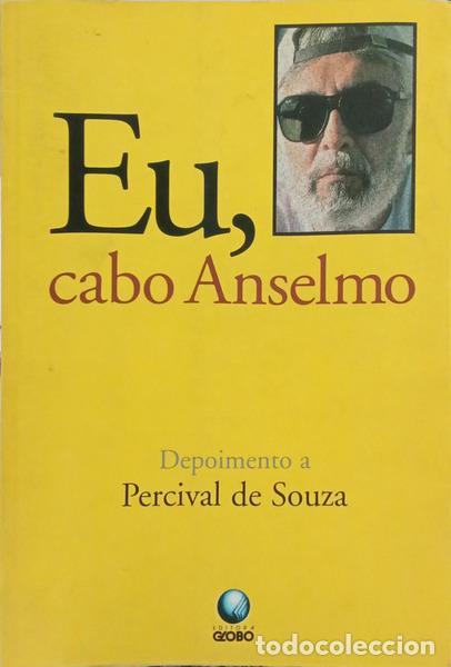 Libri di seconda mano: SOUZA. (Percival de) - EU, CABO ANSELMO.
