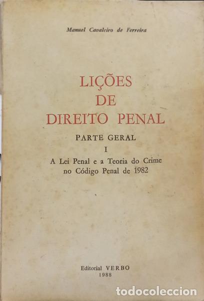 Livres: CAVALEIRO DE FERREIRA. (Manuel) - LI&Ccedil;&Otilde;ES DE DIREITO PENAL, PARTE GERAL. [VOL. I/3.&ordf; EDI&Ccedil;&Atilde;O]