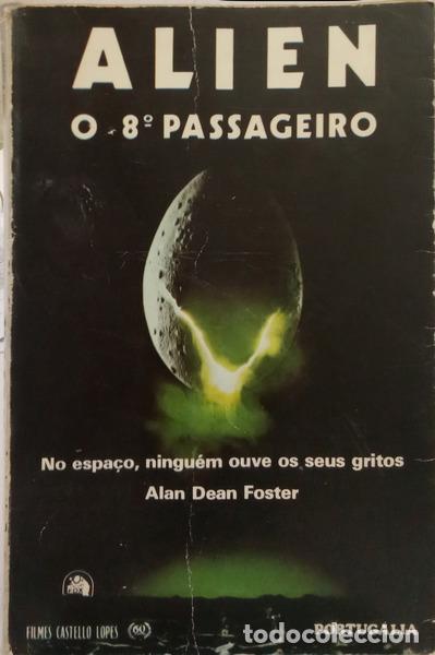 Livros em segunda m&atilde;o: DEAN FOSTER. (Alan) - ALIEN: O 8.&ordm; PASAGEIRO.