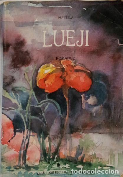 Libri di seconda mano: PEPETELA. - LUEJI, O NASCIMENTO DUM IMP&Eacute;RIO.