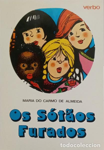 Libri di seconda mano: ALMEIDA. (Maria do Carmo de) - OS S&Oacute;T&Atilde;OS FURADOS.