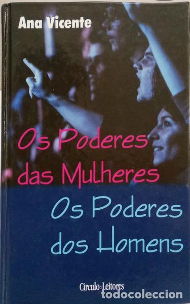 books: VICENTE. (Ana) - OS PODERES DAS MULHERES, OS PODERES DOS HOMENS. [DED. AUTOR]