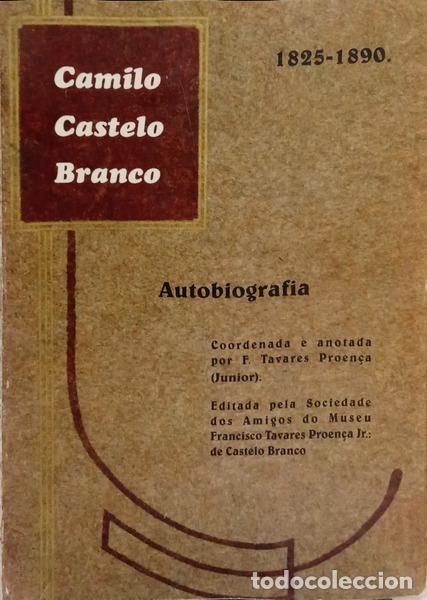 books: TAVARES PROEN&Ccedil;A. (Francisco) - CAMILO CASTELO BRANCO, AUTOBIOGRAFIA.