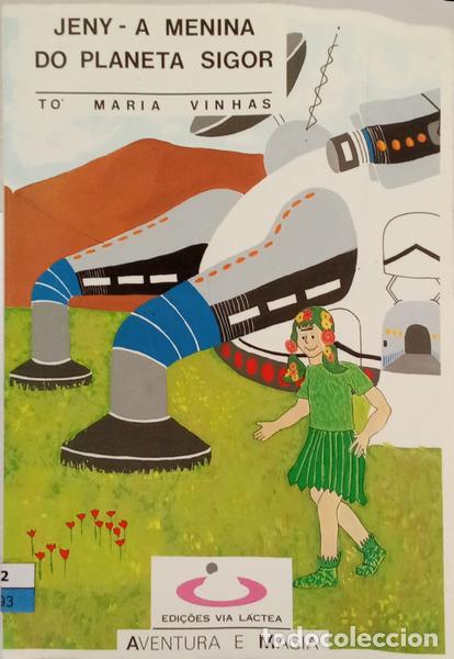 books: VINHAS. (T&oacute; Maria) - JENY, A MENINA DO PLANETA SIGOR.