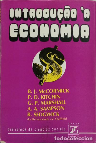 Livros em segunda m&atilde;o: McCORMICK. (B. J.) e outros. - INTRODU&Ccedil;&Atilde;O &Agrave; ECONOMIA.