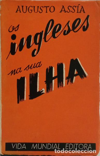 Livros em segunda m&atilde;o: ASS&Iacute;A. (Augusto) - OS INGLESES NA SUA ILHA.