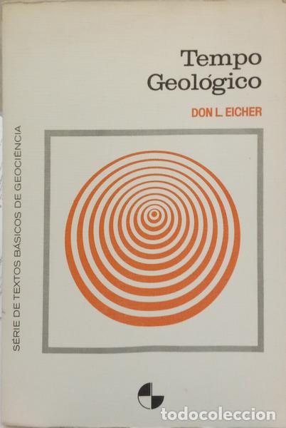 Libros: EICHER. (Don L.) - TEMPO GEOL&Oacute;GICO. [1.&ordf; REIMP.]