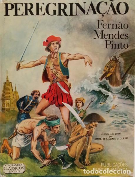 Livros em segunda m&atilde;o: MENDES PINTO. (Fern&atilde;o) - PEREGRINA&Ccedil;&Atilde;O.