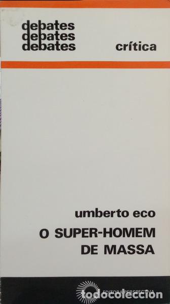 B&uuml;cher: ECO. (Umberto) - O SUPER-HOMEM DE MASSA.