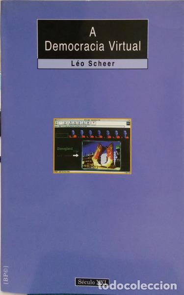 Libros: SCHEER. (L&eacute;o) - A DEMOCRACIA VIRTUAL.