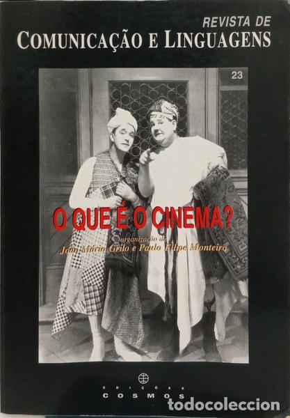 Libros: GRILO. (Jo&atilde;o M&aacute;rio) e Paulo Filipe Monteiro. - O QUE &Eacute; O CINEMA? REVISTA DE COMUNICA&Ccedil;&Atilde;O E LINGUAGENS