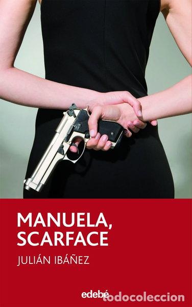 B&uuml;cher: Manuela, Scarface- 9788423694099