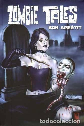 B&uuml;cher: Zombie Tales T03 Bon App&eacute;tit- 9782365480086