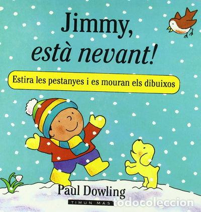 B&uuml;cher: Jimmy, est&aacute; nevando- 9788448010294