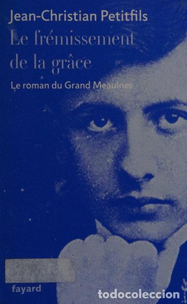 B&uuml;cher: Le fr&eacute;missement de la gr&acirc;ce- 9782213670980