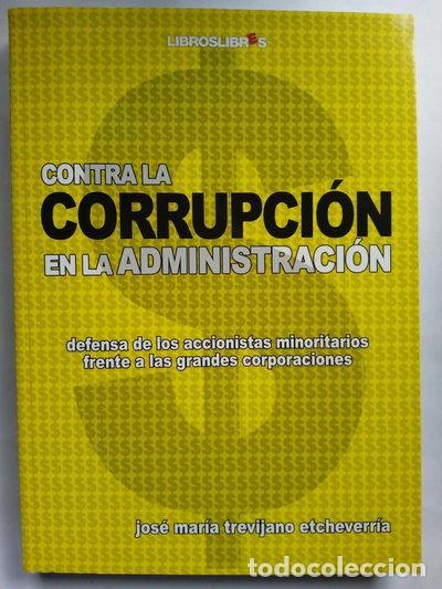 B&uuml;cher: Contra la corrupci&oacute;n en la administraci&oacute;n- 9788496088580