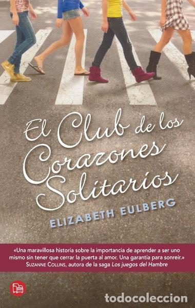 Libros: El Club de los Corazones Solitarios- 9788466325523