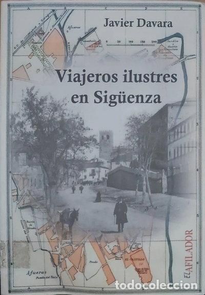 Libros: Viajeros ilustres en Sig&uuml;enza- 9788461158577