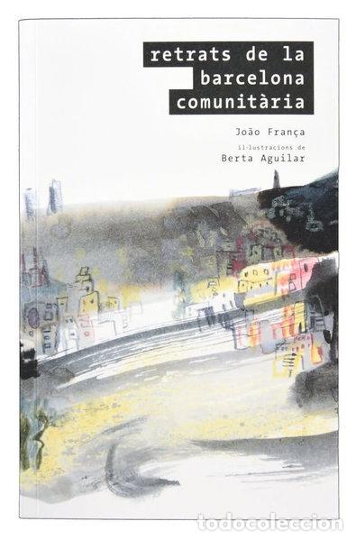 Livros em segunda m&atilde;o: Retrats de la Barcelona comunit&agrave;ria- 9788491562139