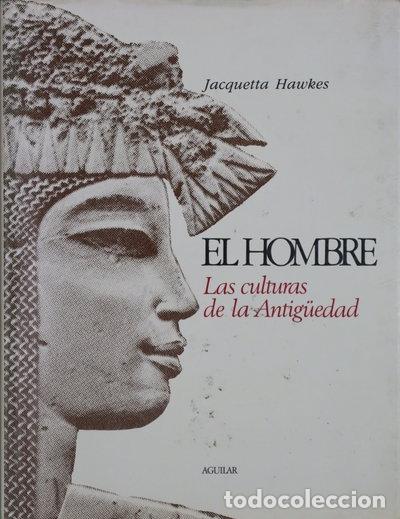 Livros em segunda m&atilde;o: El hombre. Las culturas de la Antig&uuml;edad- 9788403540200