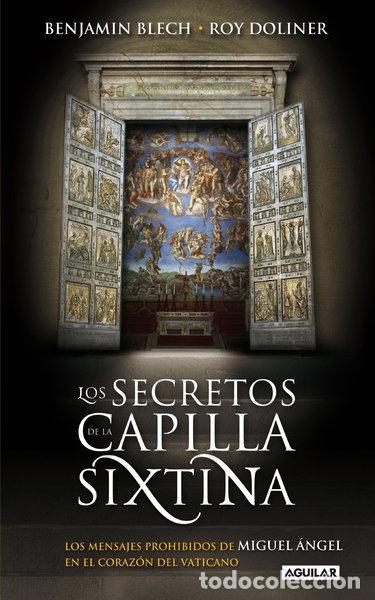 Libros: Los secretos de la capilla Sixtina- 9788403099951