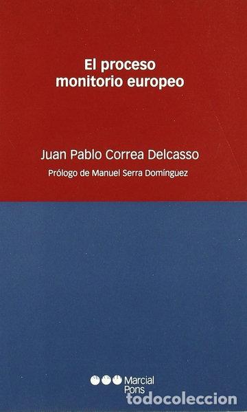 Libros: El proceso monitorio europeo- 9788497685443