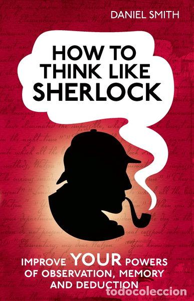 Libros: How to Think Like Sherlock- 9781843179535