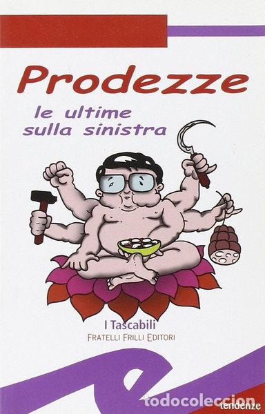 B&uuml;cher: Prodezze. Le ultime sulla sinistra- 9788875632717