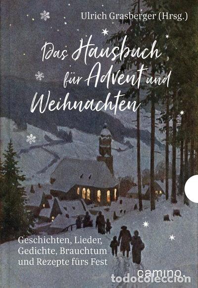 Libros: Das Hausbuch f&uuml;r Advent und Weihnachten- 9783961570768