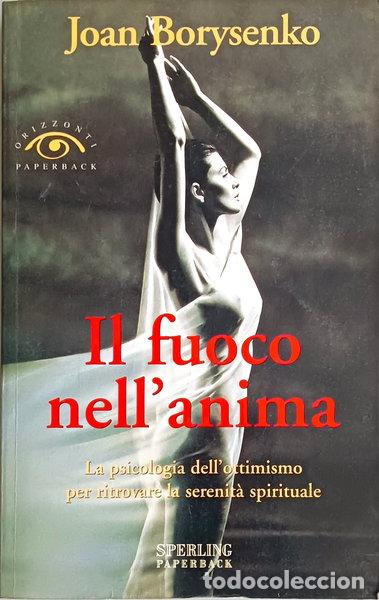 Libros: Il fuoco nell'anima- 9788882740672