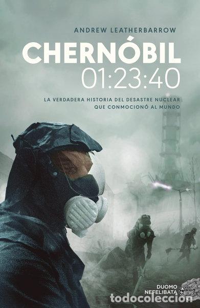 Libros: Chern&oacute;bil 01:23:40- 9788417761752