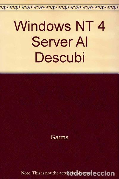 B&uuml;cher: Windows NT 4 Server Al Descubierto- 9788489660908