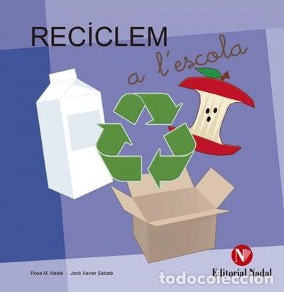 Libros: Reciclem a lescola- 9788478876174 - Foto 1