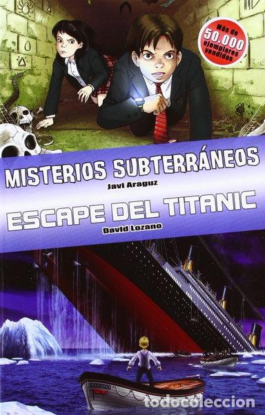 Libros: &Oacute;mnibus Misterios Subterr&aacute;neos / Escape del Titanic- 9788415709022
